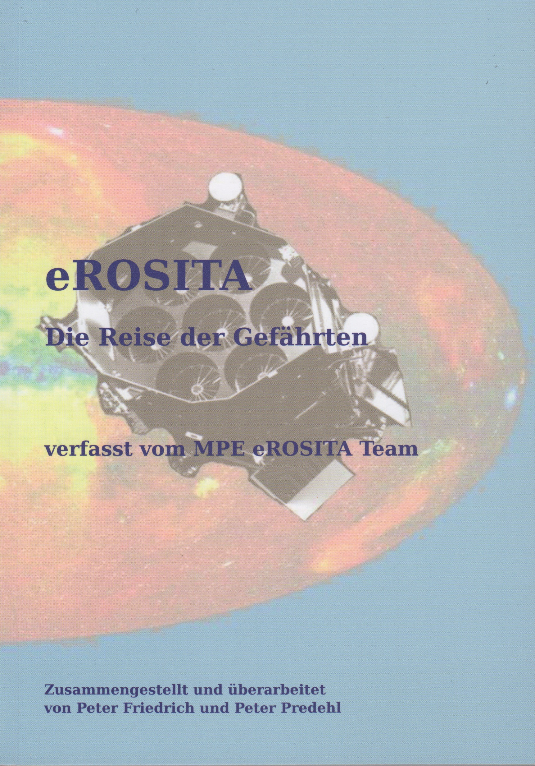 eROSITA - Die Reise der Gefährten