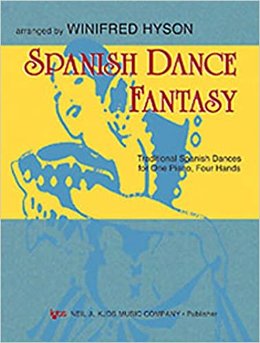 Spanish Dance Fantasy: Traditional Spanish Dances for one Piano, Four Hands (WP570)