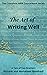 The Art of Writing Well (Zo...