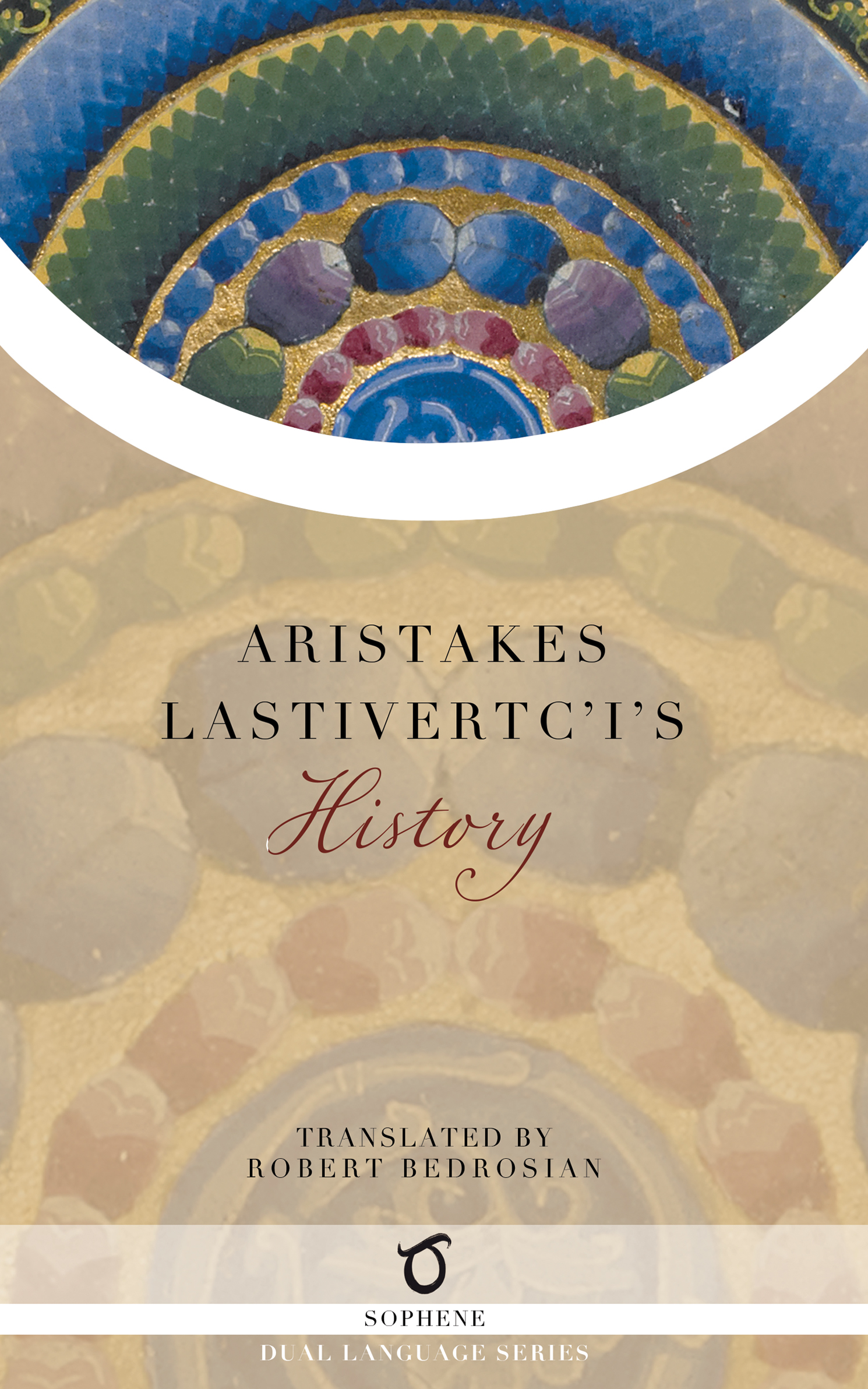 Aristakes Lastivertc'i's History (Hardcover)