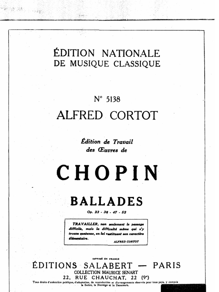 Edition de Travail des Oeuvres de Chopin, ballades Op. 23-38-47-52 (Unknown Binding)