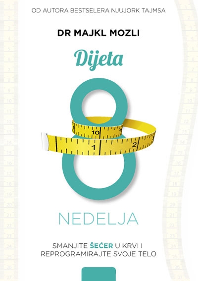 Dijeta 8 nedelja: smanjite šećer u krvi