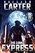 The Lunar Express by Killian Carter The Lunar Express by Killian Carter