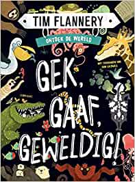 Ontdek de wereld: Gek, Gaaf, Geweldig!