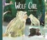 Wolf Girl by Jo Loring-Fisher Wolf Girl by Jo Loring-Fisher