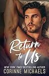 Return to Us by Corinne Michaels
