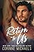 Return to Us (Willow Creek ...