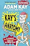 Kay's Anatomy: A ...