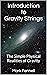 Introduction to Gravity Strings: The Simple Physical Realities of Gravity (Physics for the Next Millennium Book 1)
