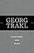 Dichtungen und Briefe by Georg Trakl Dichtungen und Briefe by Georg Trakl