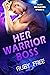 Her Warrior Boss: A Scifi R...