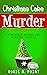 Christmas Cake Murder (Bite...