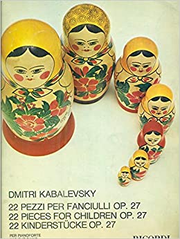 22 Pezzi per Fanciulli Op.27 (Unknown Binding)