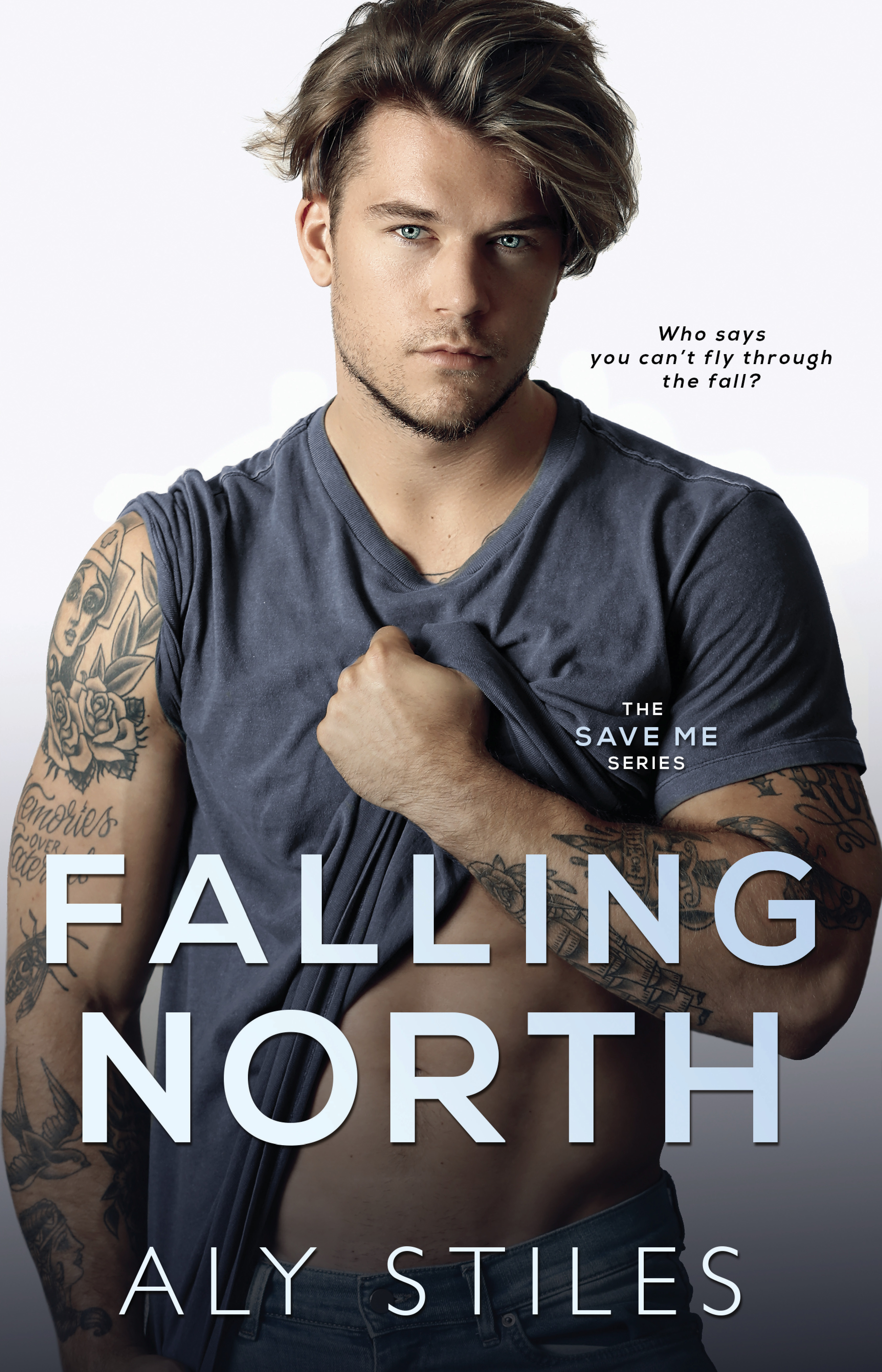 Falling North (Save Me #2)