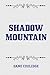 Shadow Mountain