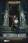 Hallowed Bones by Jonathan Smidt