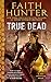 True Dead (Jane Yellowrock,...