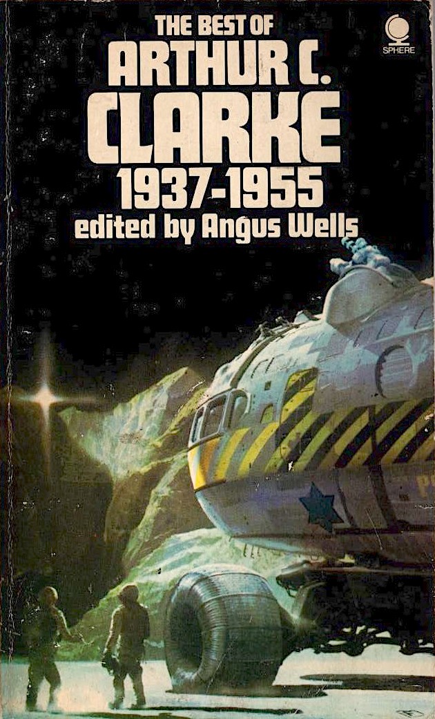 The Best Of Arthur C. Clarke 1937-1955 (Paperback)