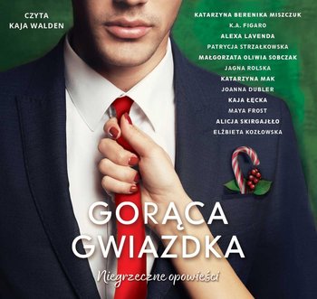 Gorąca gwiazdka. Niegrzeczne opowieści