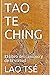 TAO TE CHING by Lao Tzu