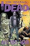 The Walking Dead #119 by Robert Kirkman