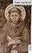 Franz von Assisi.