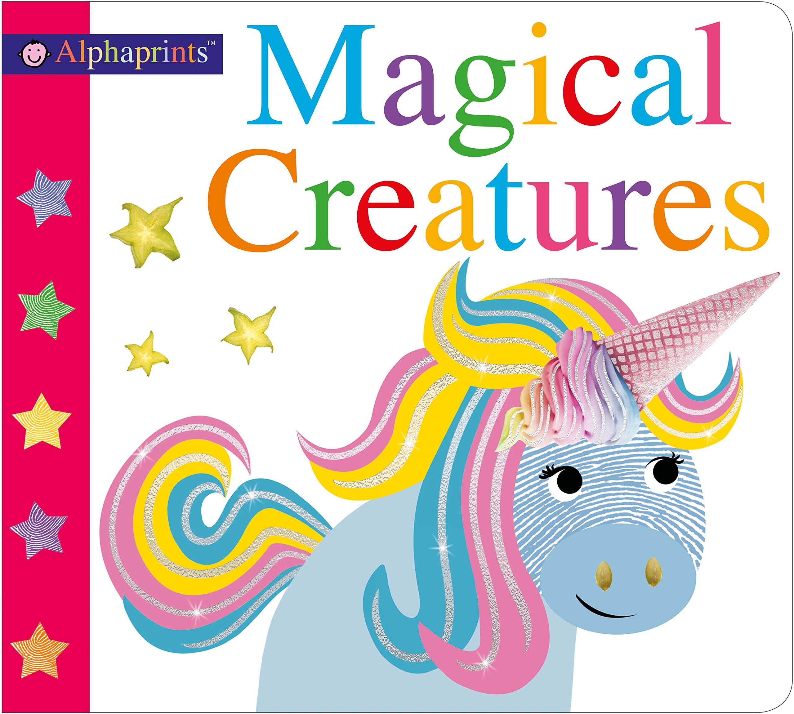Alphaprints Magical Creatures (Board book)
