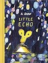 Little Echo Little Echo