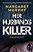 Her Husband's Killer