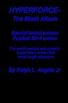 Hyperforce: The Special Edition Black Album Hyperforce: The Special Edition Black Album