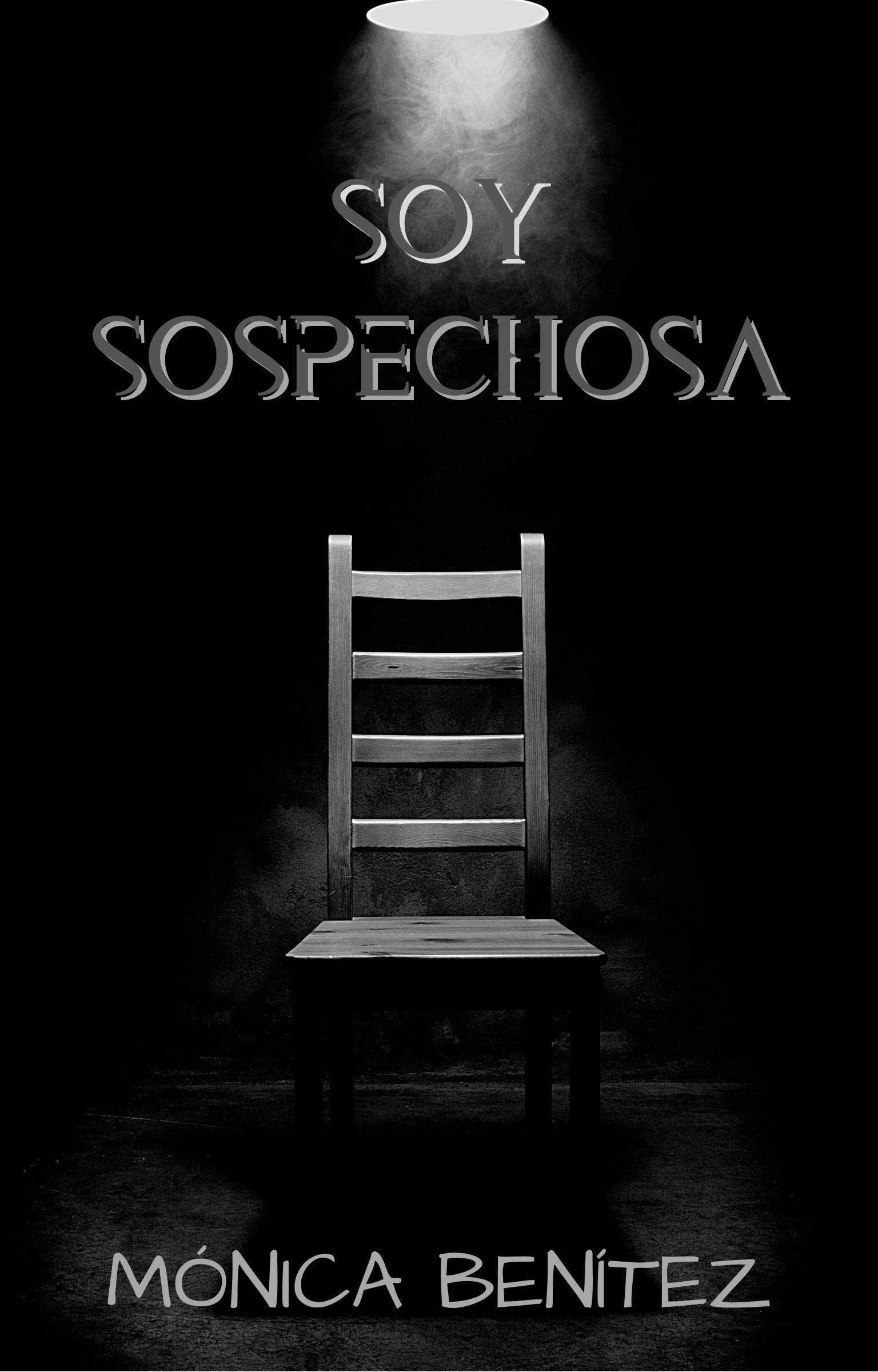 Soy sospechosa (Inspectora Ruth Blanco nº 1) (Spanish Edition)