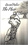 The Place Of Things