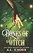Bones of the Witch (Earth Magic Rises, #1) (Elemental Origins Universe)