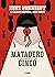 Matadero Cinco o La cruzada...