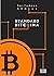 Standard Bitcoina. Zdecentralizowana alternatywa dla bankowości centralnej
