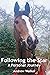 Following the Star: A Perso...