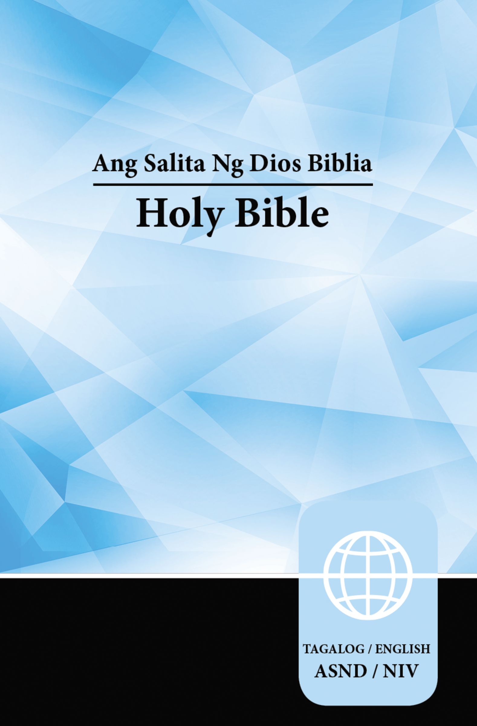 Tagalog Ang Salita ng Dios/English NIV Bilingual Bible, Hardcover (Tagalog Edition)