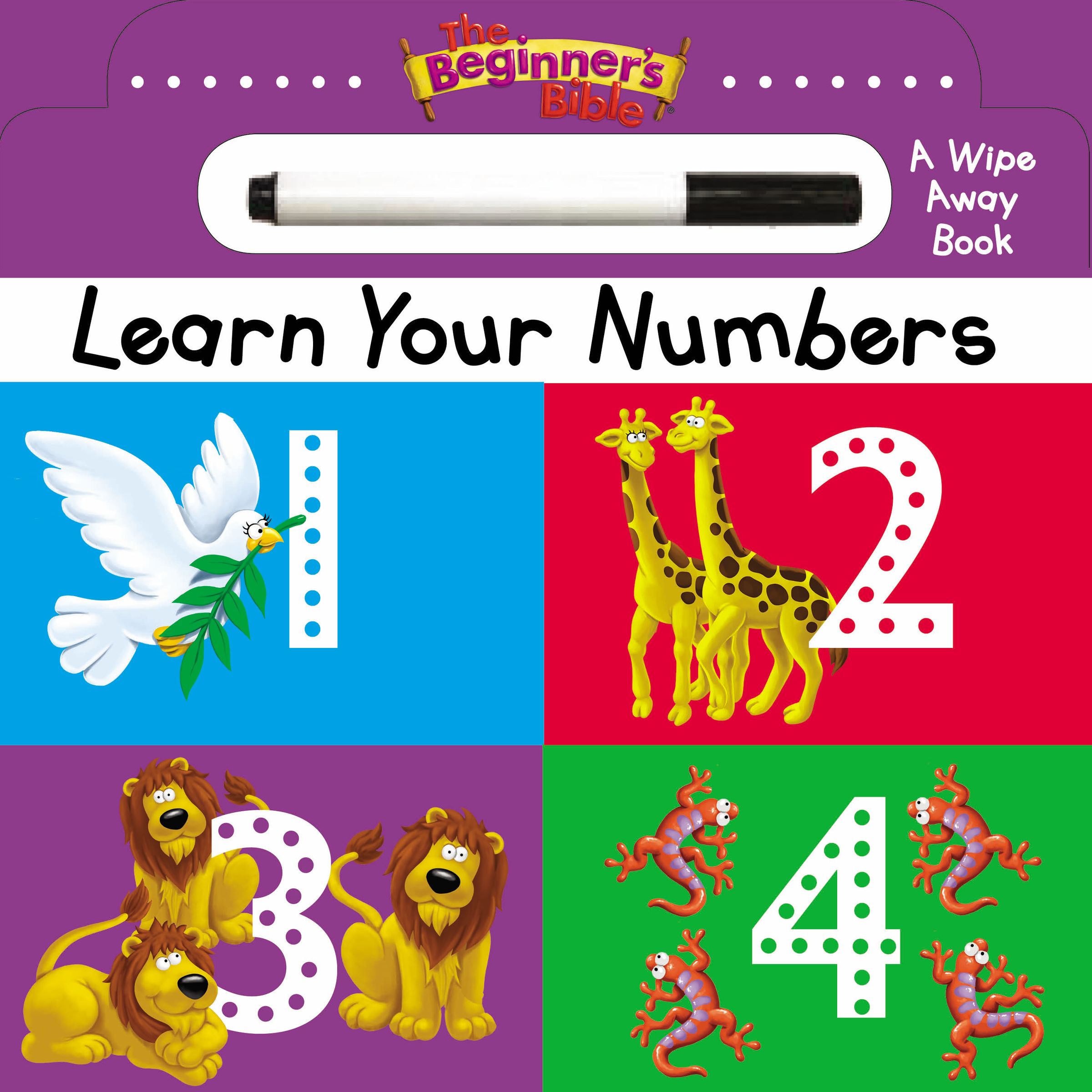 The Beginner's Bible Learn Your Numbers: a Wipe Away book (Board Book)