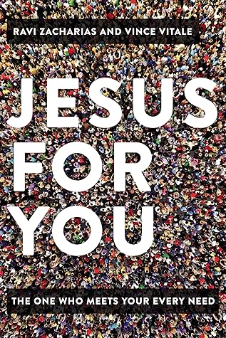 Jesus for You: The One Who Meets Your Every Need