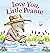 Love You, Little Peanut by Annette Bourland Love You, Little Peanut by Annette Bourland