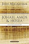Jonah, Amos, and ...