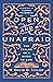 Open and Unafraid: The Psalms as a Guide to Life