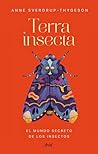 Terra insecta. El...