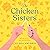 The Chicken Sisters by K.J. Dell'Antonia