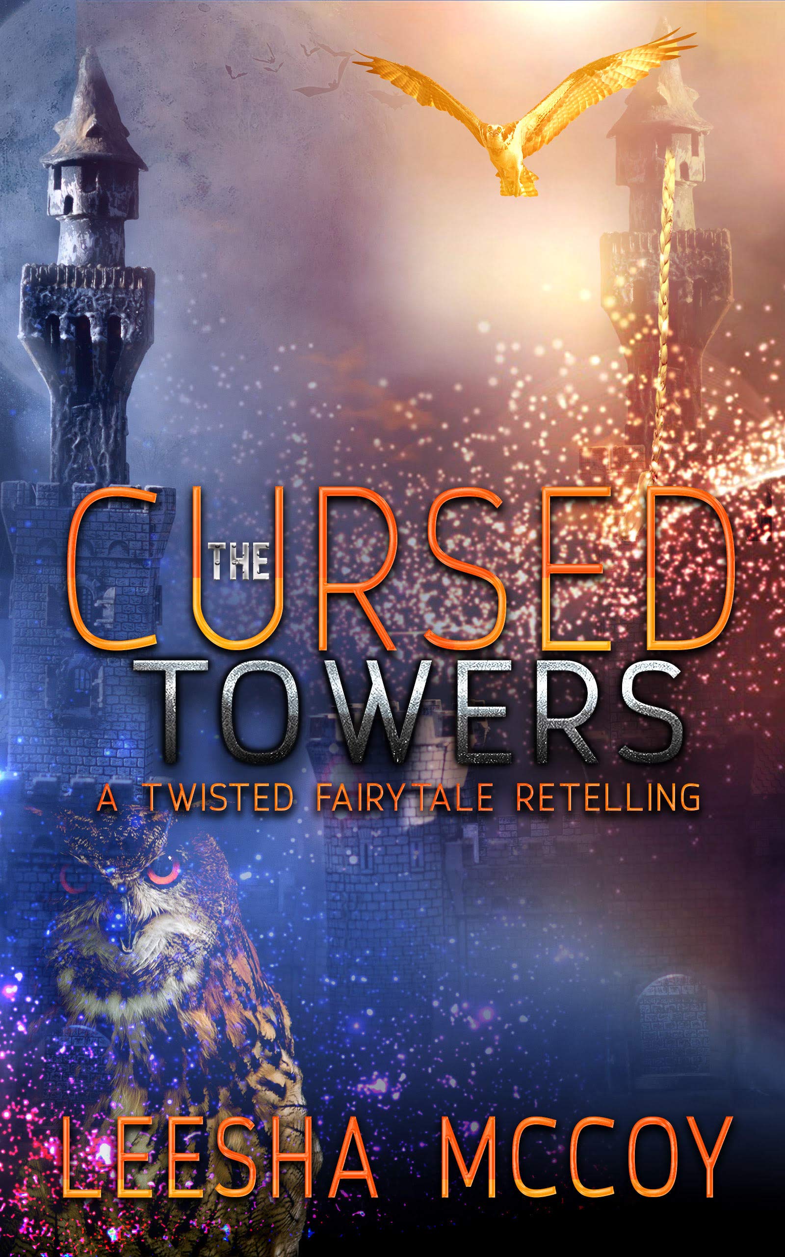 The Cursed Towers (Kindle Edition)