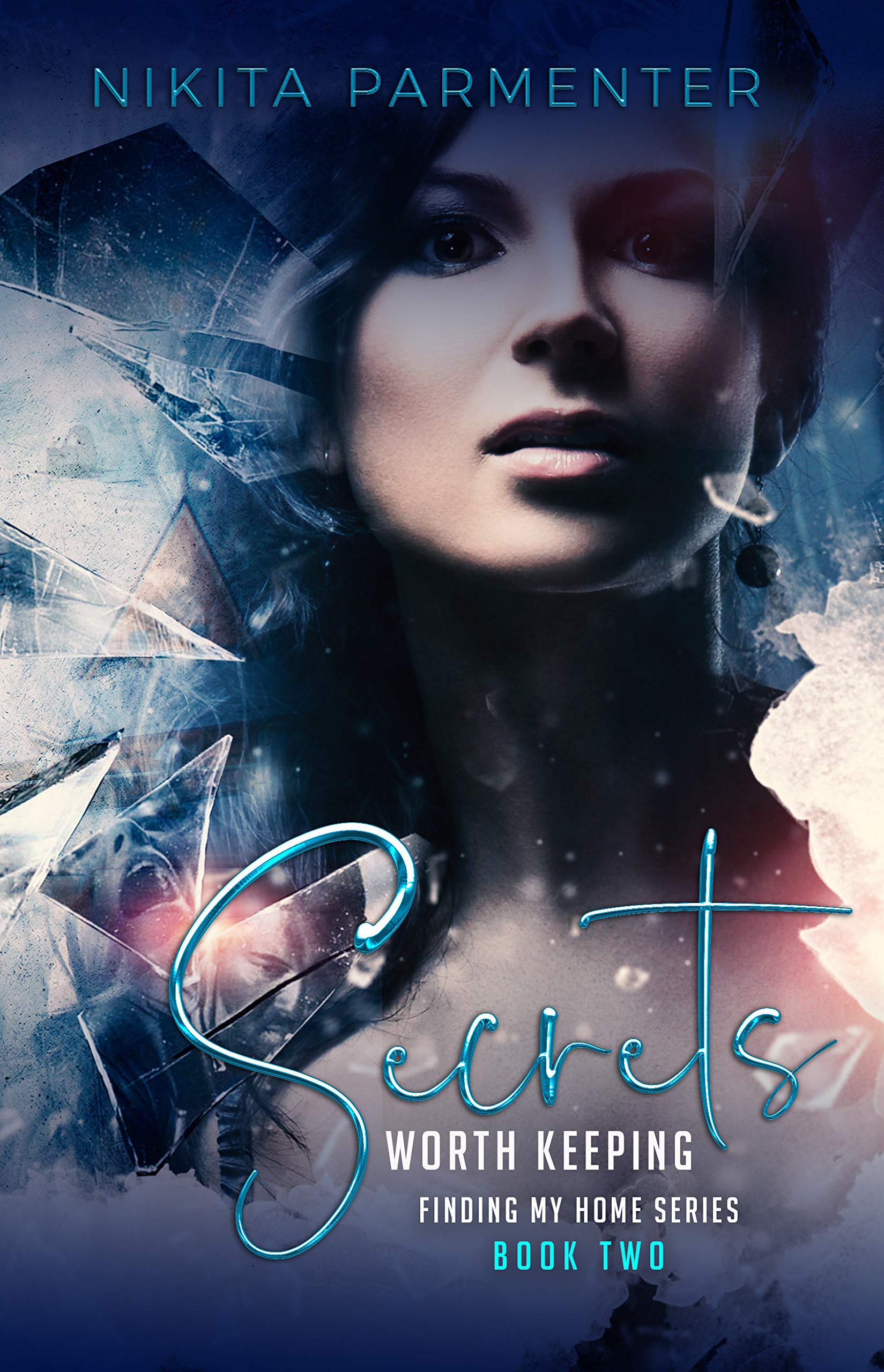 Secrets Worth Keeping (Finding My Home #2)