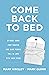 Come Back to Bed: Attract More Foot Traffic and Make People Fall in Love with Your Store