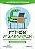 Python w zadaniach. Programowanie dla młodzieży. Poziom podst... by Urszula Wiejak