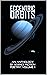 Eccentric Orbits: An Anthology Of Science Fiction Poetry