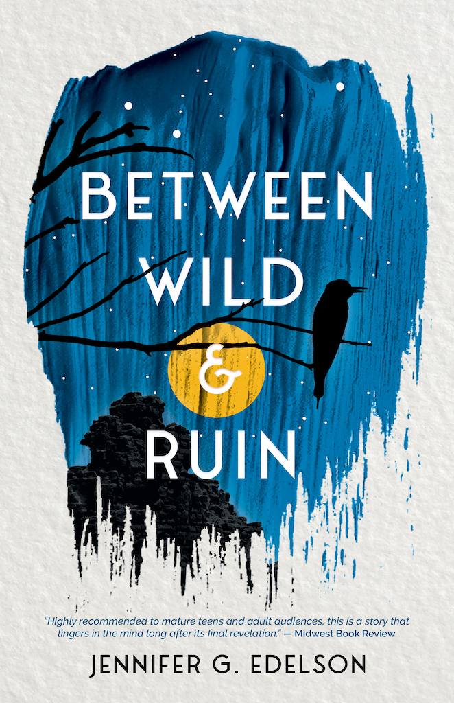 Between Wild and Ruin (Wild And Ruin #1)
